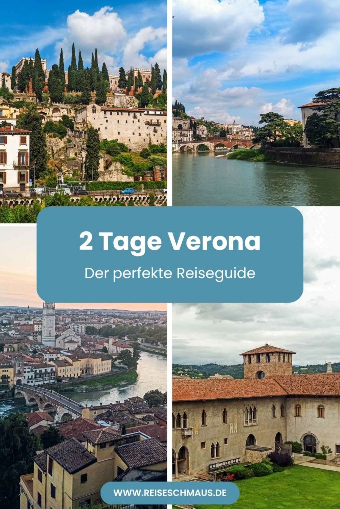 2 Tage in Verona: Die besten Sehenswürdigkeiten und Tipps 28 2 Tage Verona Pin
